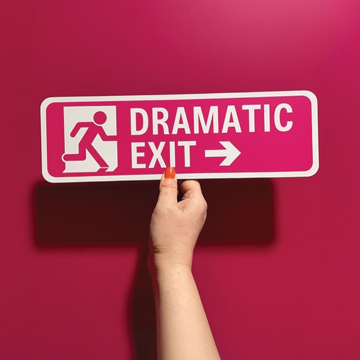 DRAMATIC EXIT